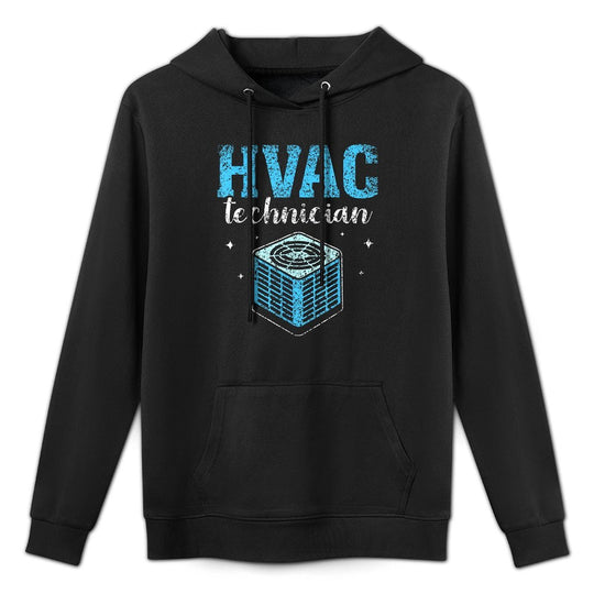 Hvac Technician Profession Installer Tech Hvac Durable Construction Hoodie
