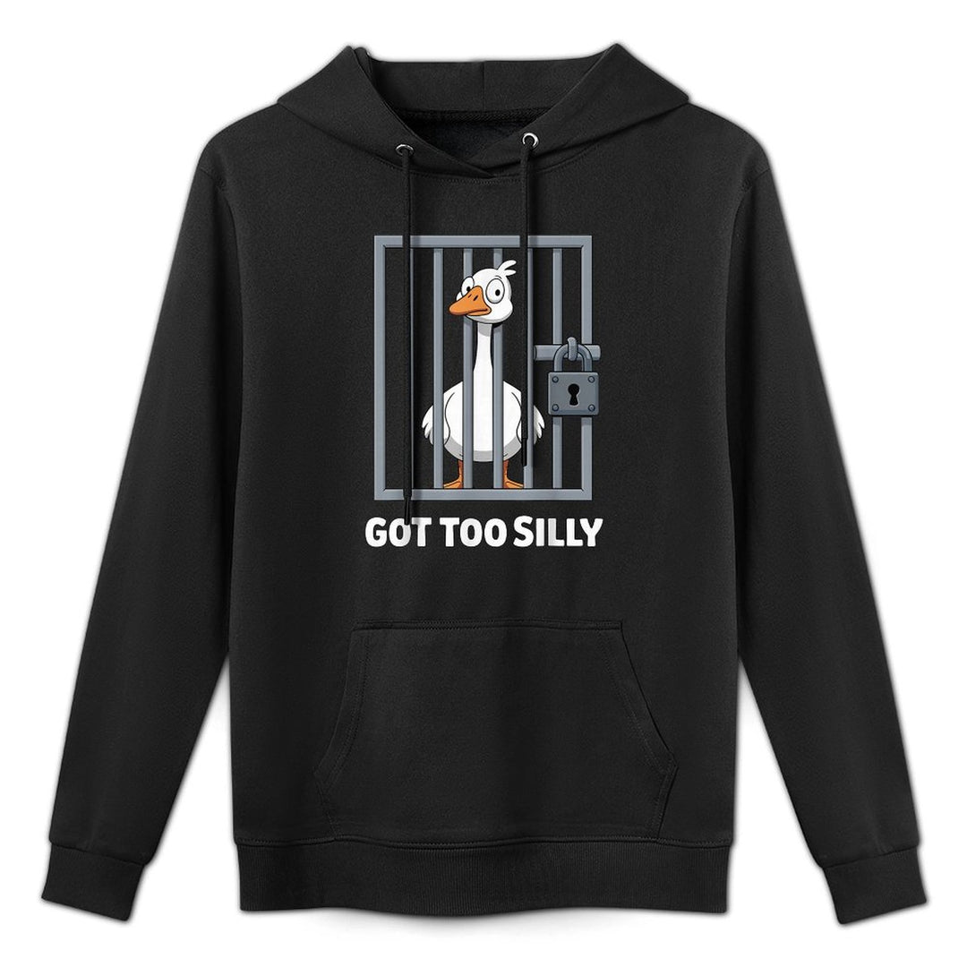 Got Too Silly Pun Meme Adult Humor Funny Animal Goose Cotton-Polyester Blend Hoodie