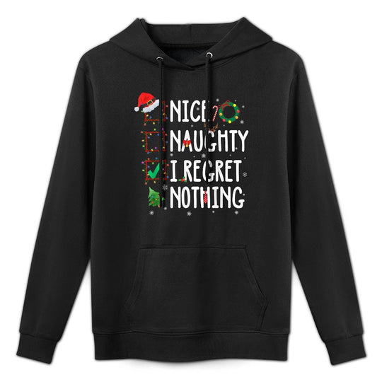 Christmas List Nice Naughty I Regret Nothing Funny Xmas Pilling-Resistant Hoodie