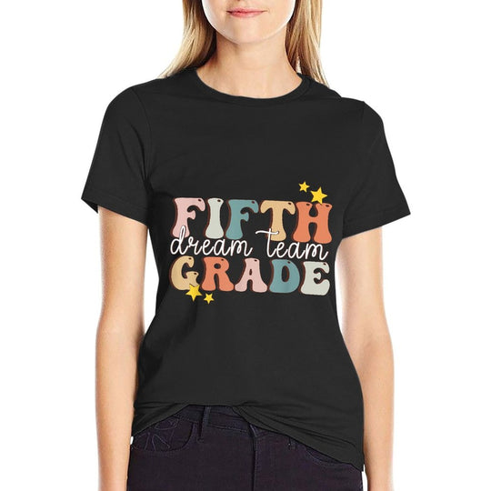 Fifth Grade Dream Team First Day of 5th Grade Teachers  Rolled Sleeves T-Shirt