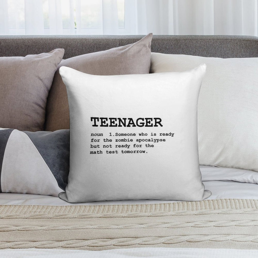 Teenager Definition Soft Durable Construction Throw Pillow