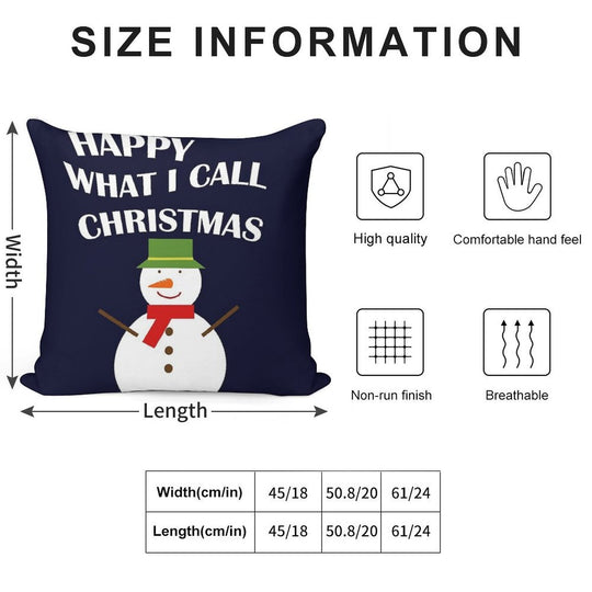 Happy What I Call Christmas Soft Reinforced Edging Throw Pillow