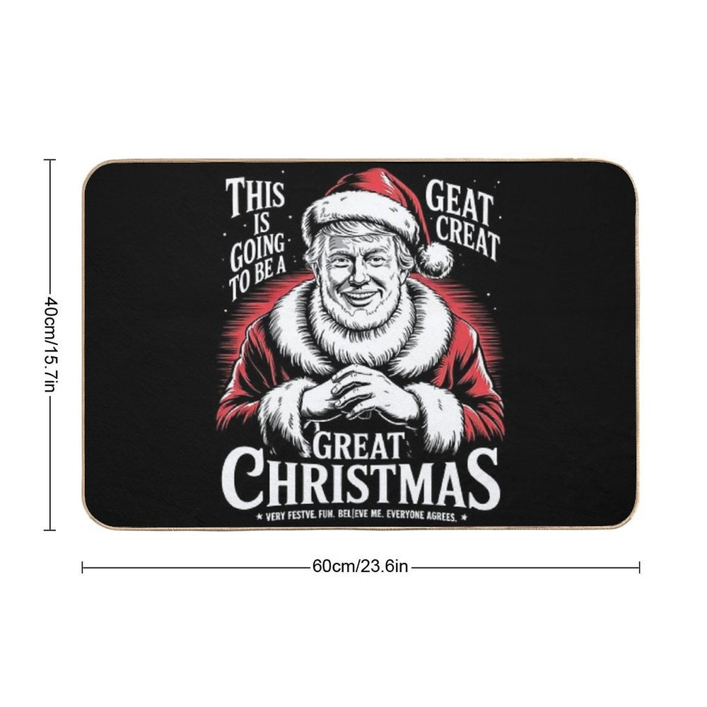 This Is Going To Be A Great Christmas Trump Durable Bath Mat
