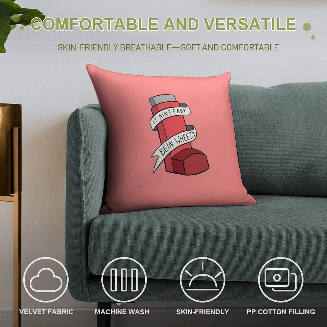 It Ain't Easy Bein' Wheezy (Red) Soft Multiple Sizes Throw Pillow