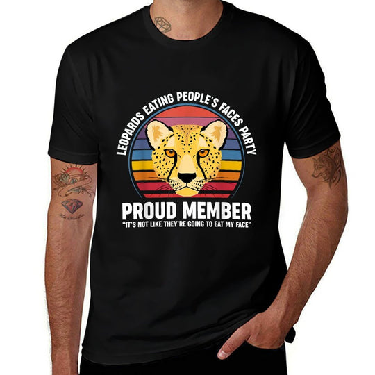 Leopards Eating People’s Face Party Proud Member Funny Meme  Vintage-inspired T-Shirt