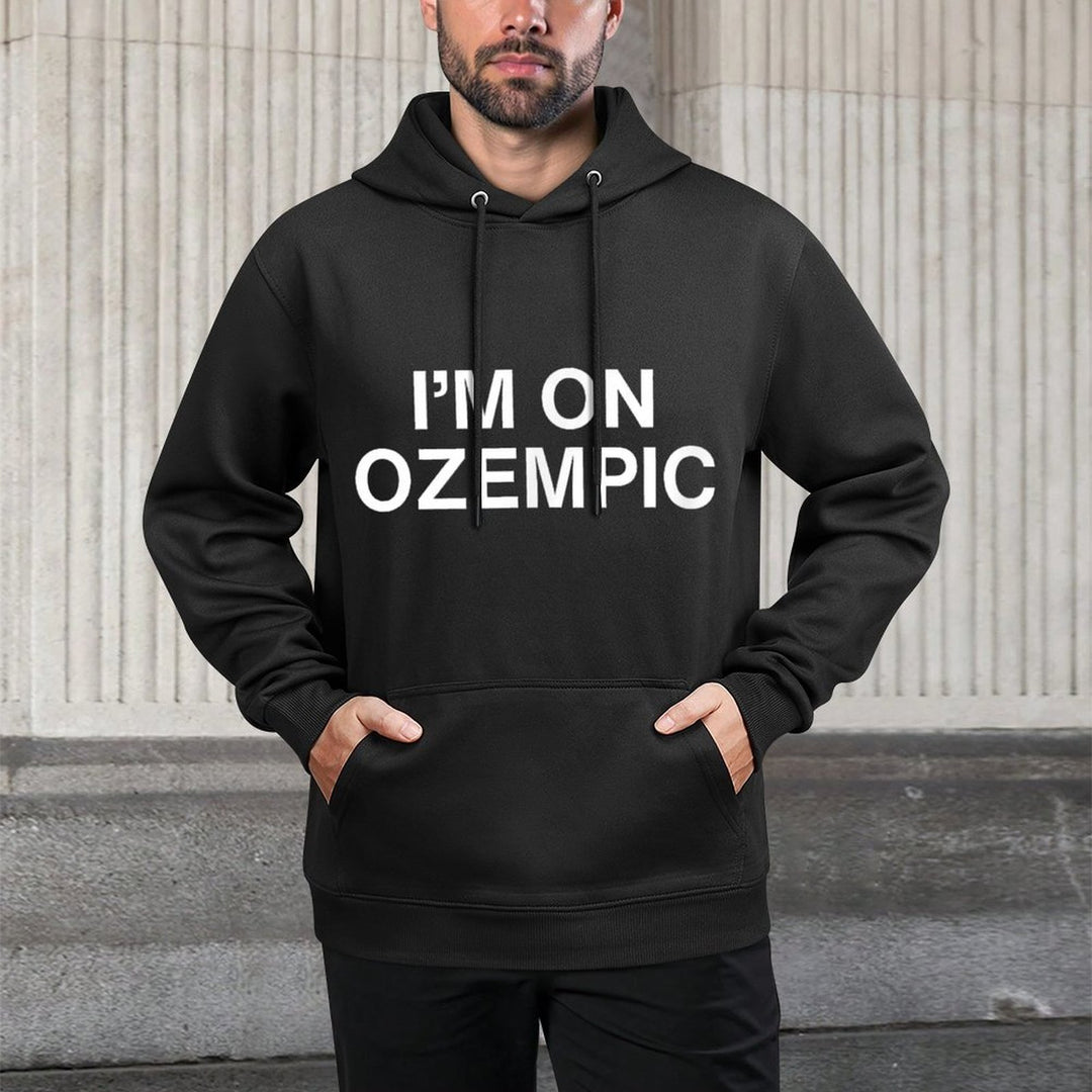 Im On Ozempic Funny Weight Loss Novelty Meme Lifter Gym Gag Layering Staple Hoodie