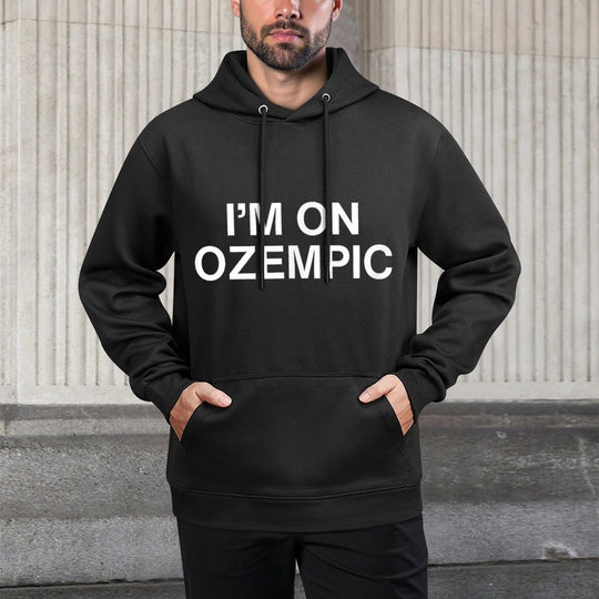 Im On Ozempic Funny Weight Loss Novelty Meme Lifter Gym Gag Layering Staple Hoodie