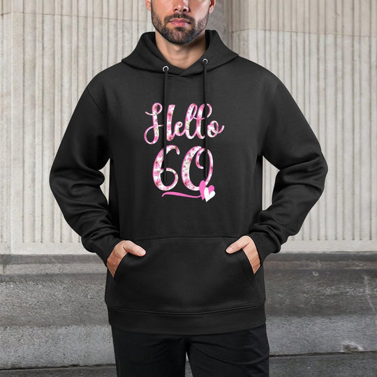 Hello Sixty 60 Years Old 60th Birthday Women's Gifts Flowers Machine Washable Hoodie