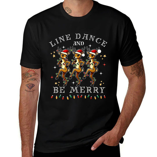 Reindeer Line Dance And Be Merry Christmas Festive Dancing  Affordable Price T-Shirt