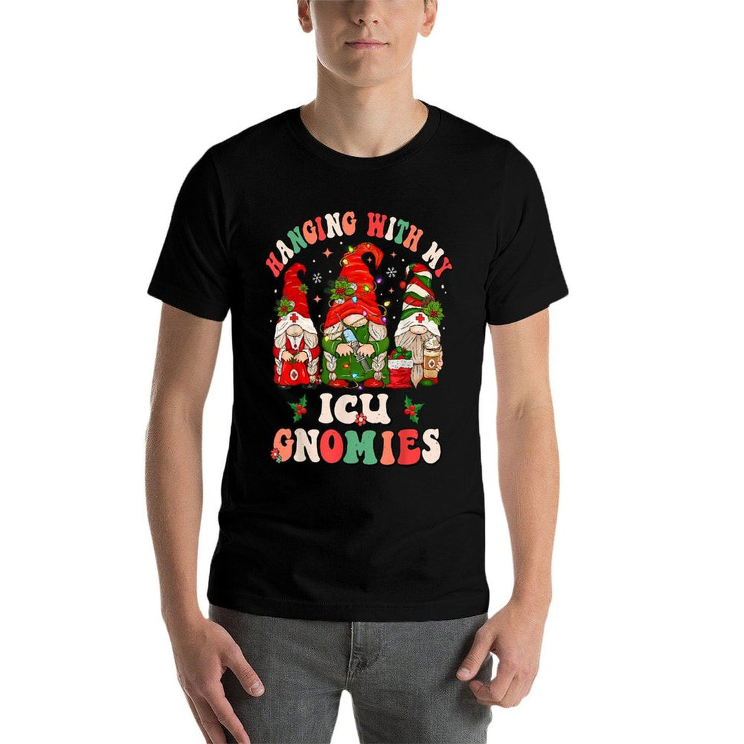 Hanging With My ICU Gnomies Christmas Critical Care Nurse  Durable T-Shirt