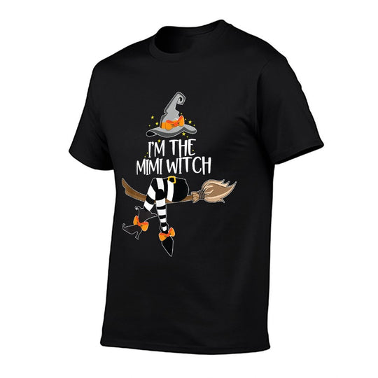 Im The Mimi Witch Halloween Matching Group Costume  Durable T-Shirt