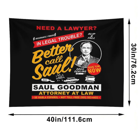 Need A Lawyer Then Call Saul Dks Tapestry