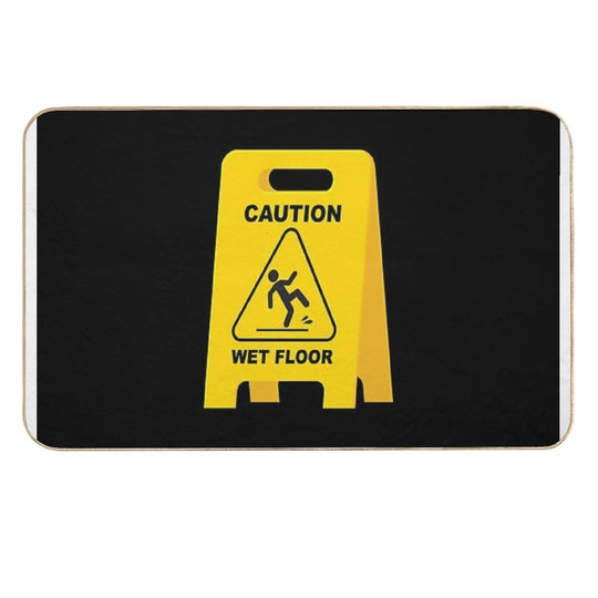 Caution Wet Floor Sign - Funny Slippery Surface Sign  Long-Lasting Bath Mat