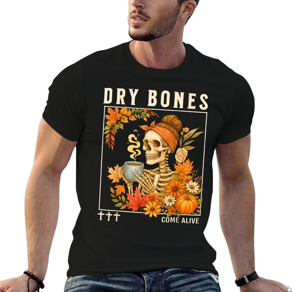 Dry Bones Come Alive Fall Skeleton Floral Christian Faith  Rolled Sleeves T-Shirt