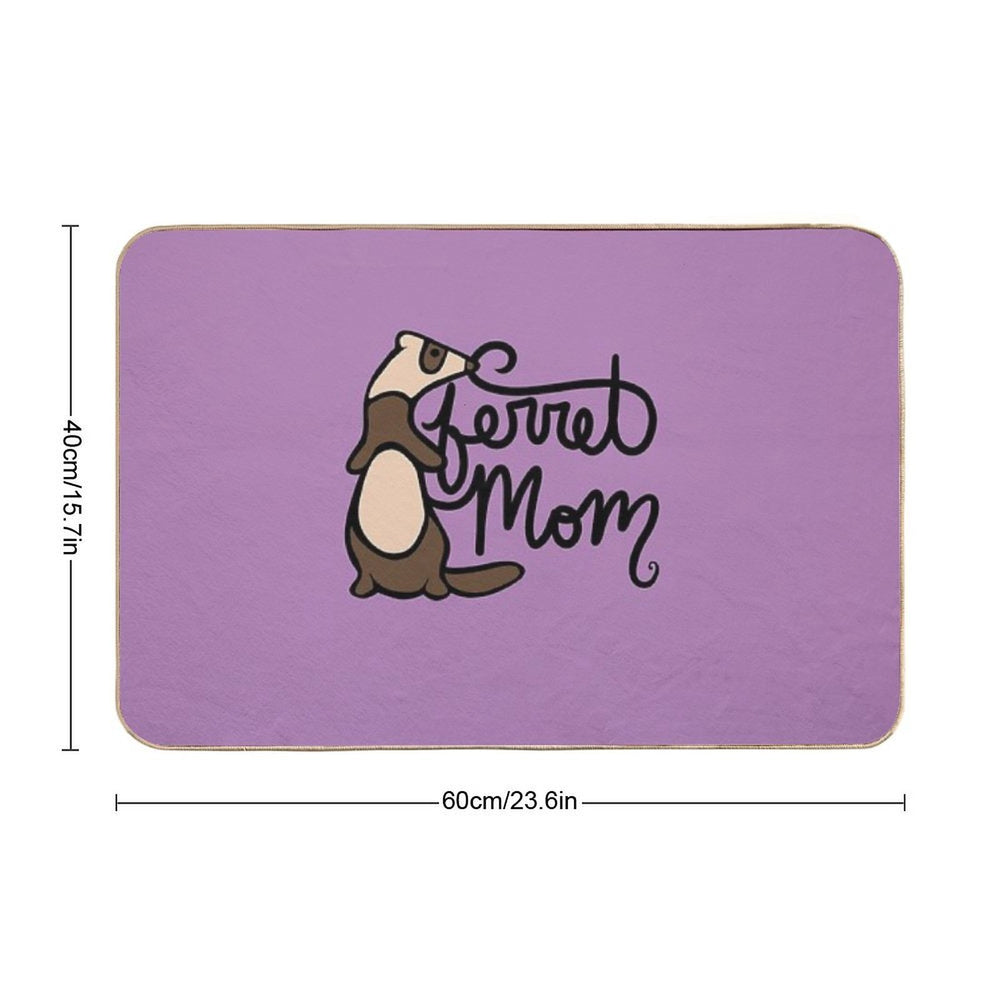 Ferret Mom  Dirt-Trapping Bath Mat