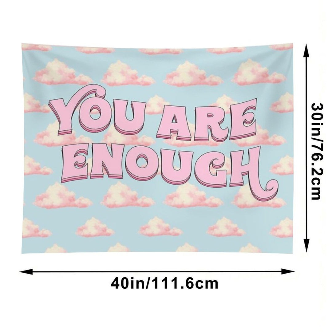 You Are Enough Tapestry