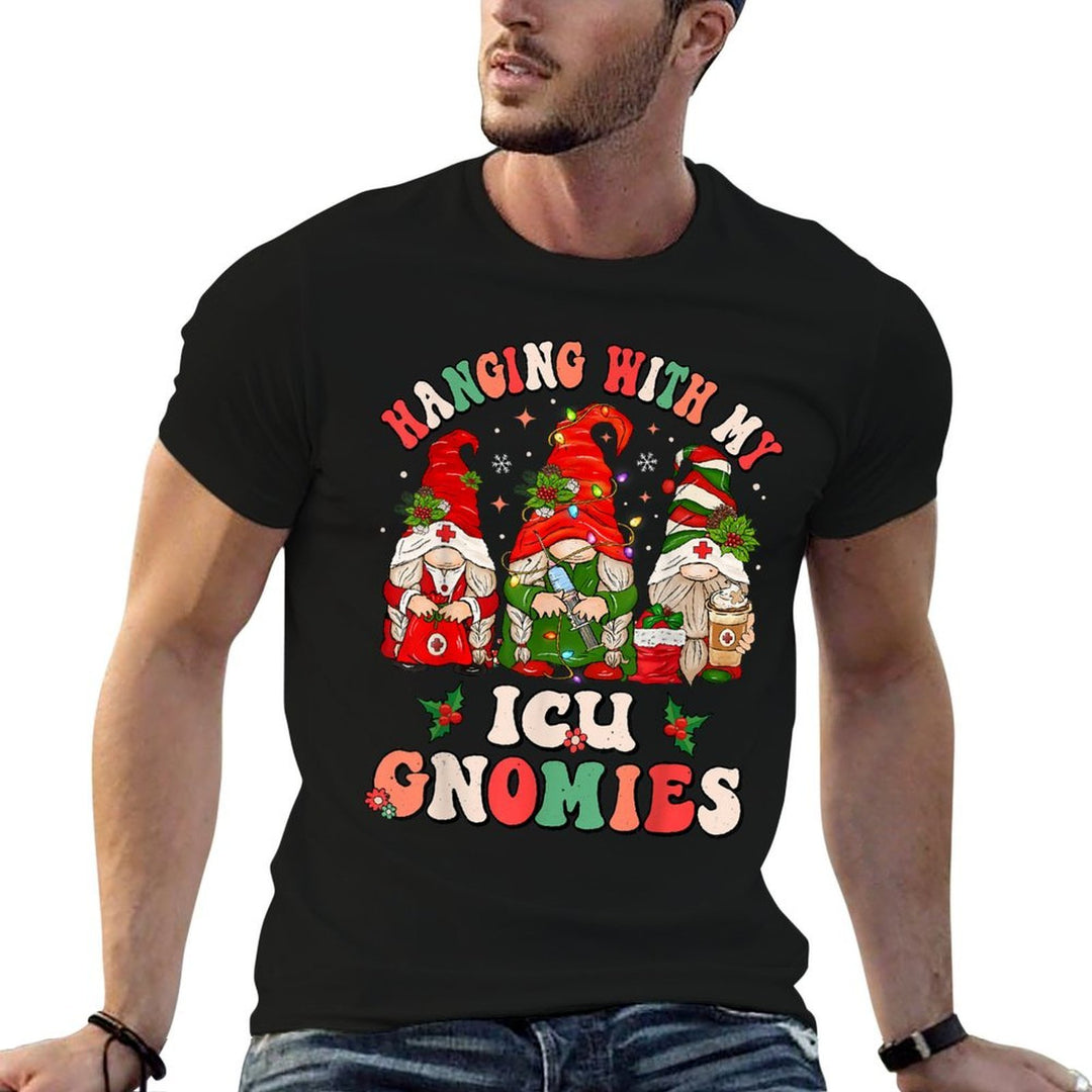 Hanging With My ICU Gnomies Christmas Critical Care Nurse  Durable T-Shirt