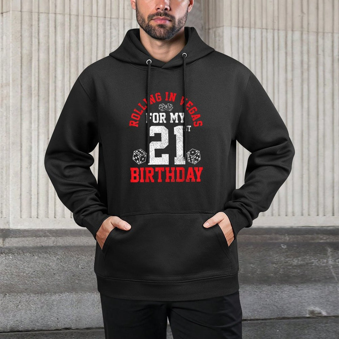 21st Birthday Las Vegas Trip Rolling Dice Gambling Gift All-Day Comfort Hoodie