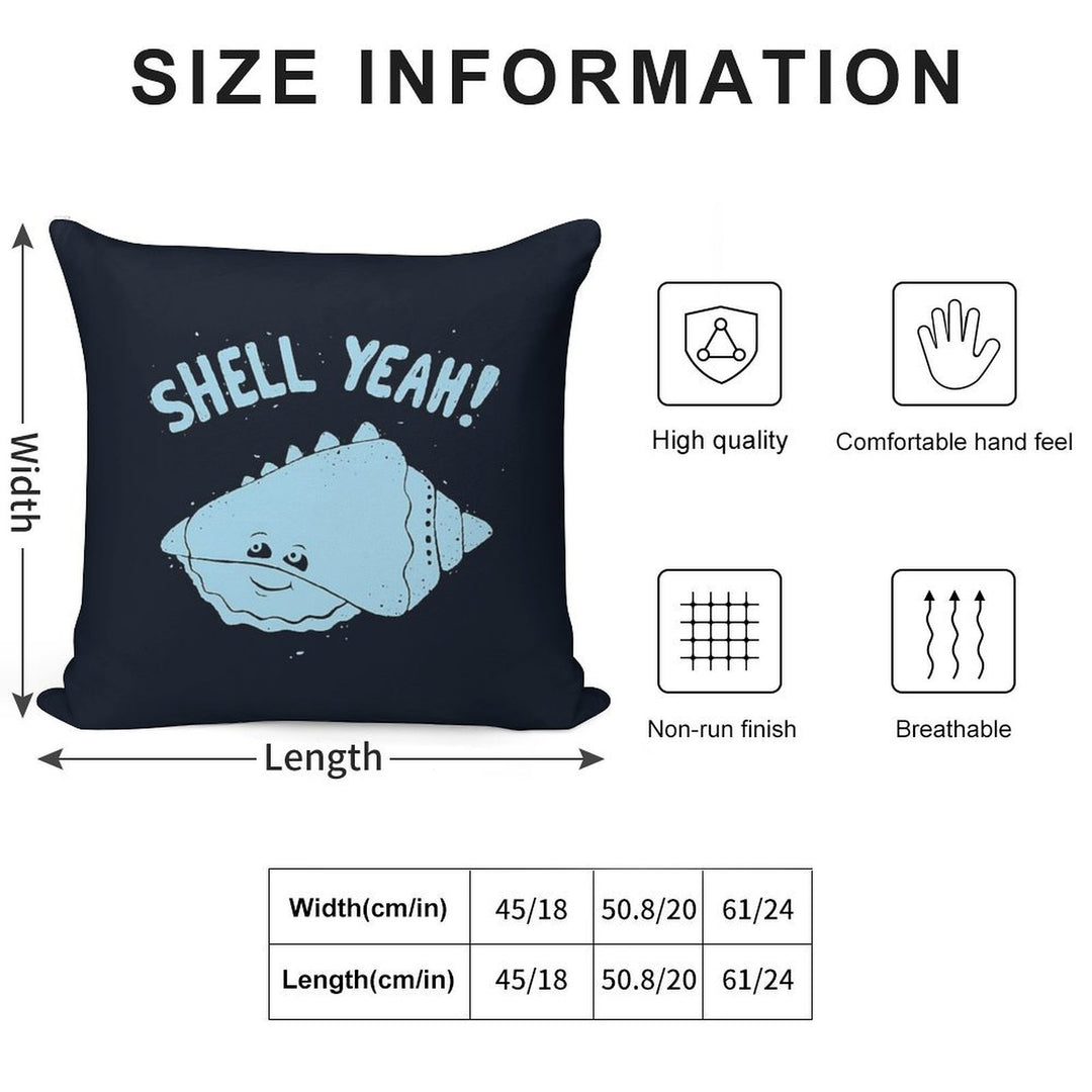 (S)HELL YEAH! Soft Home Decor Throw Pillow