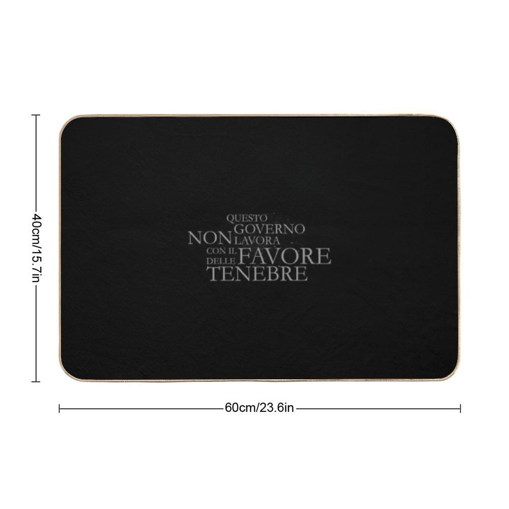 Questo Governo Non Lavora Con Il Favore Delle Tenebre  Long-Lasting Bath Mat