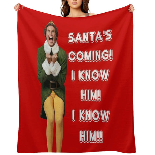 SANTA'S COMING! I KNOW HIM! Elf The Movie Will Ferrell Buddy Christmas Lightweight Throw Blanket