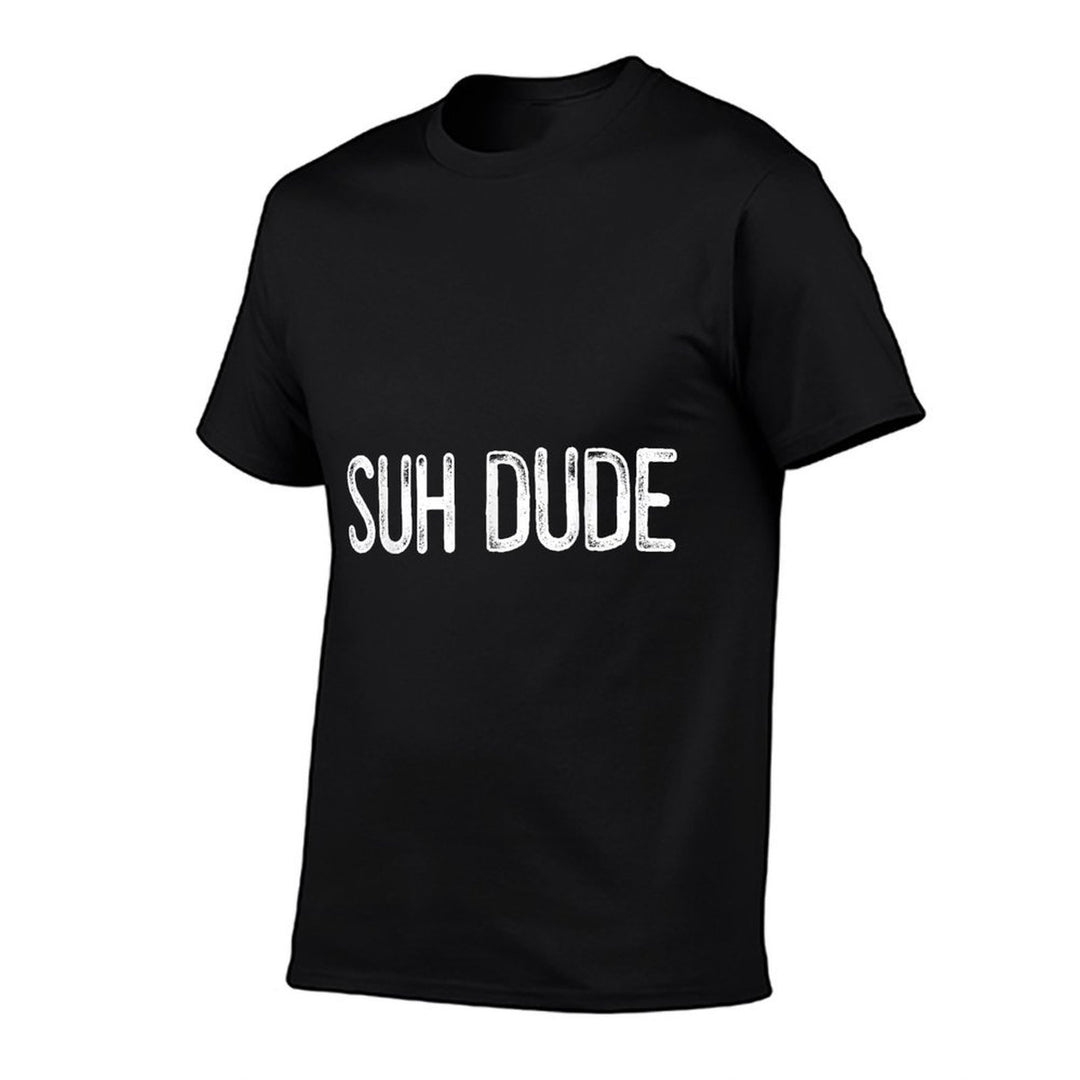 Suh Dude Meme - Funny SUH DUDE QUOTE  Moisture-wicking T-Shirt