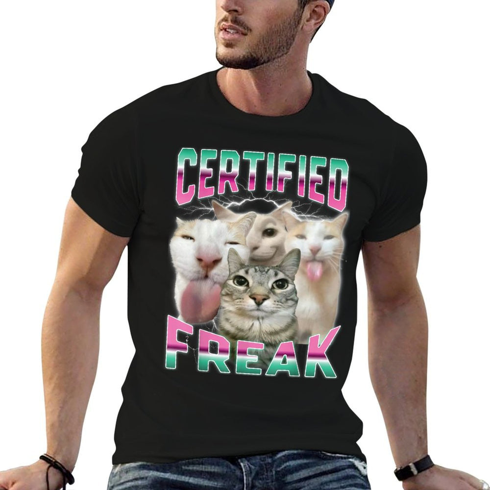 Certified Freak Funny Cat Meme Cursed Silly Staring Cat Men Women Kids  Relaxed-fit T-Shirt