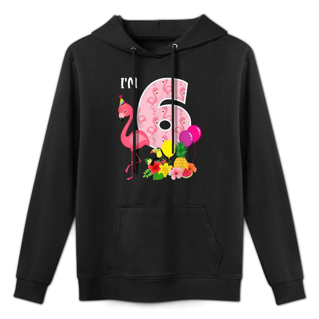 Flamingo Birthday Im 6 Tropical Flamingo Theme 6th Birthday Pilling-Resistant Hoodie