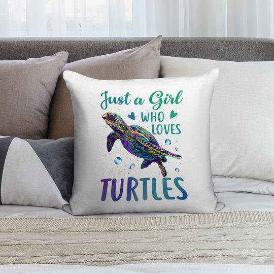 Just A Girl Who Loves Turtles Watercolor Sea Ocean Gift Soft Fade-Resistant Throw Pillow