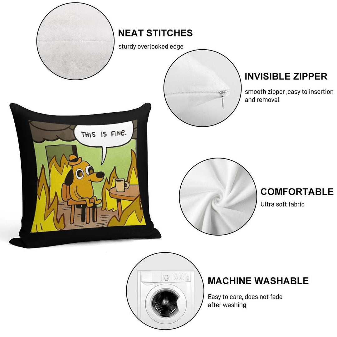 This Is Fine - Funny Meme Soft Durable Construction Throw Pillow