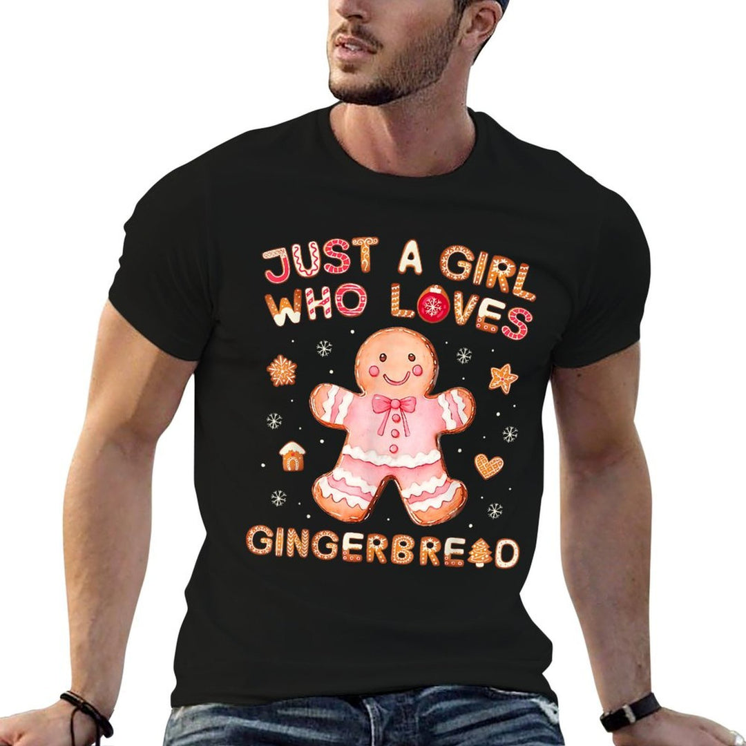 Just A Girl Who Loves Gingerbread Man Funny Christmas Womens  Odor-resistant T-Shirt