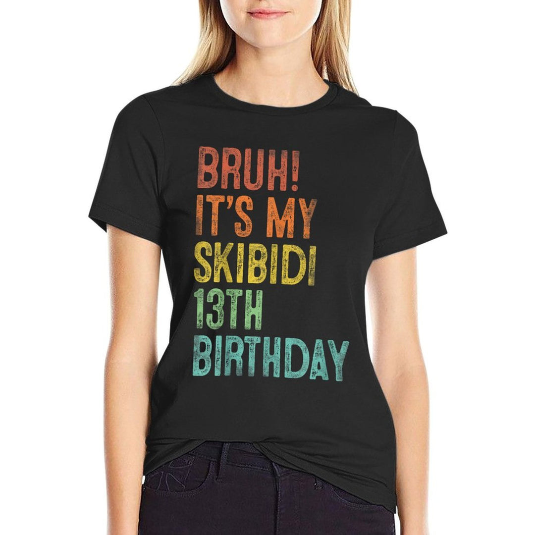 Bruh Its My Skibidi 13th Birthday Gifts 13 Years Old Boys  Lightweight T-Shirt