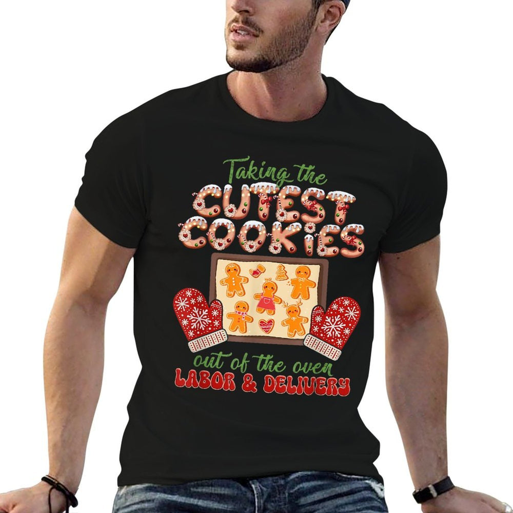 Labor And Delivery Nurse Christmas Gifts Taking The Cutest Cookies Christmas, Black, Small,,, Female, Unisex-Adults, Nurses, Lab  Polyester Blend T-Shirt
