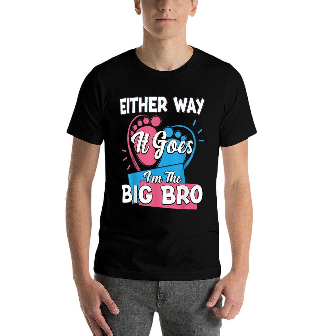 Either Way It Goes Im The Big Bro Brother Gender Reveal  Polyester Blend T-Shirt