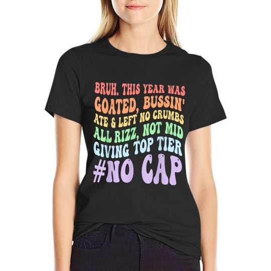 Bruh This Year Was Goated No Cap Funny Last Day of School  Moisture-wicking T-Shirt