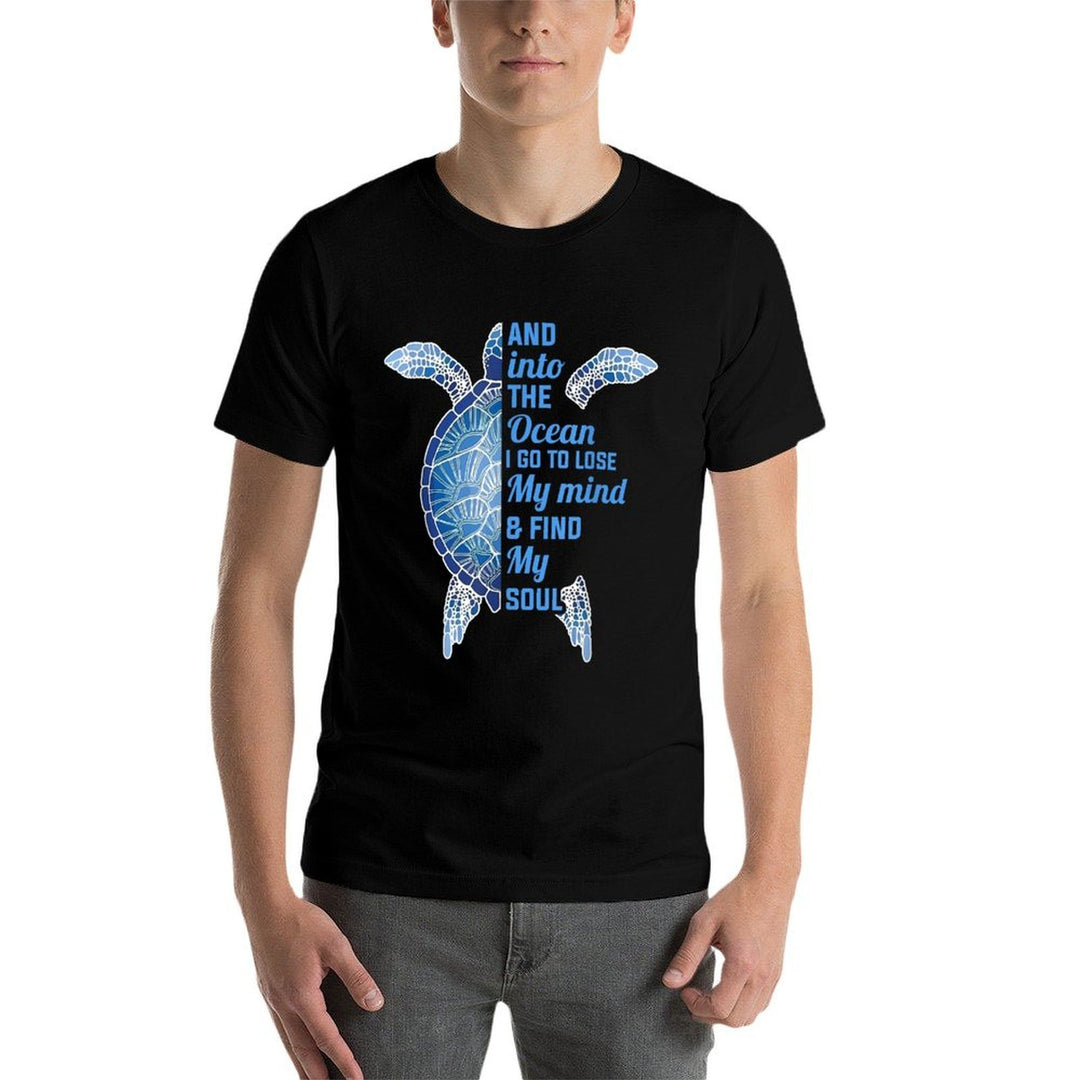 And Into The Ocean I Go To Lose My Mind Find My Soul Turtle  Heathered Texture T-Shirt