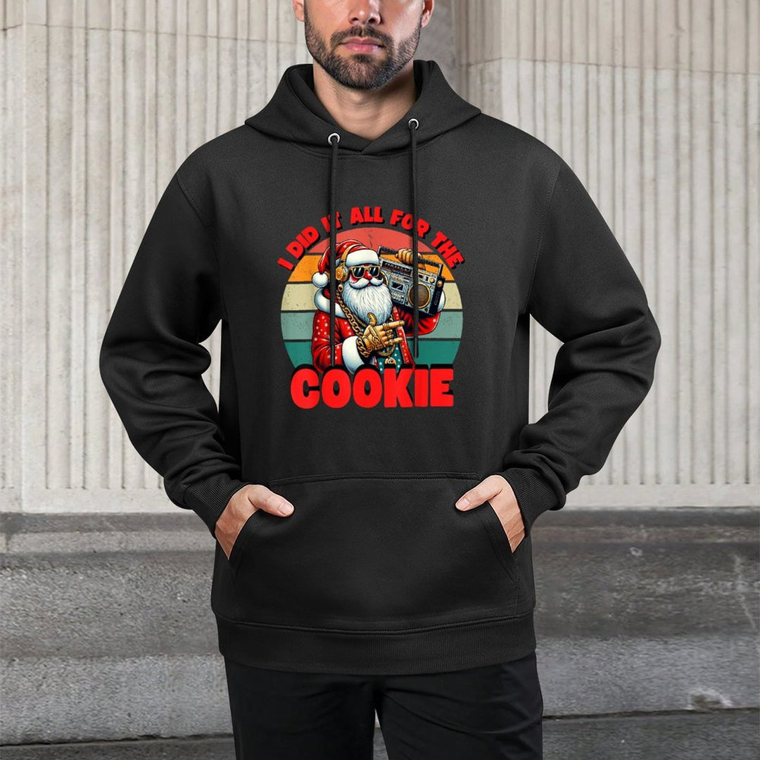I Did It All For The Cookie Funny Santa Funny Christmas Casual Wear Hoodie