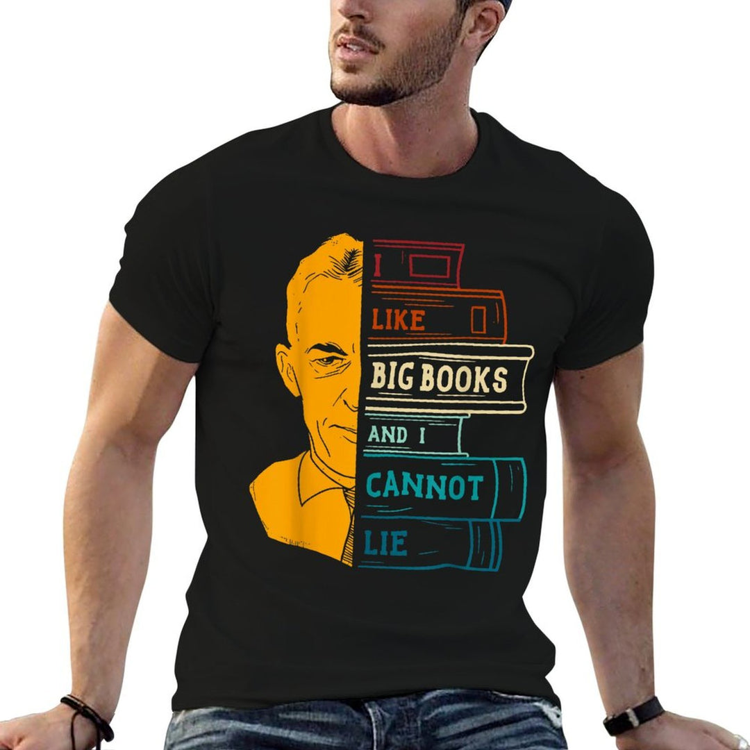 I Like Big Books And I Cannot Lie Apparel  Classic T-Shirt