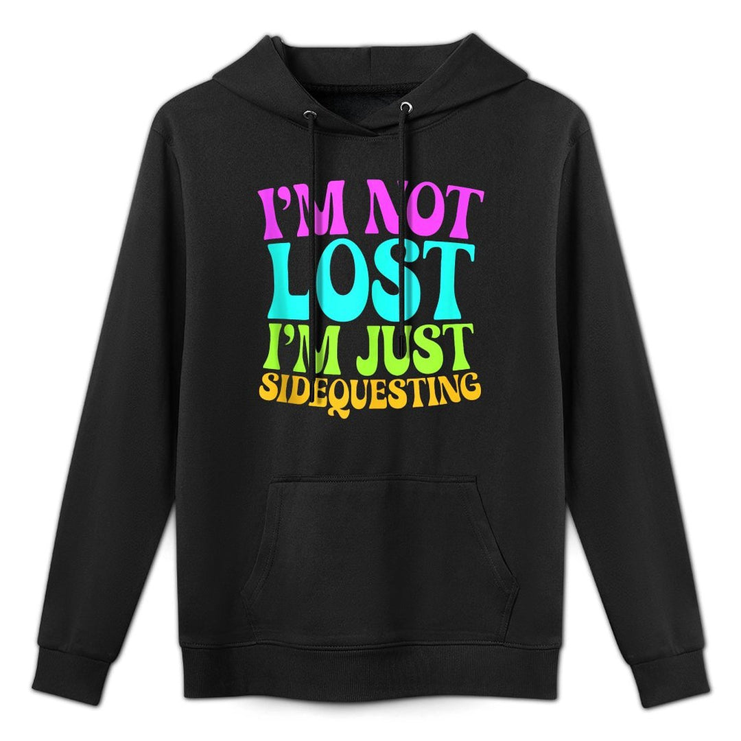 I’m Not Lost, I’m Just Sidequesting – Funny Rave EDM Groovy Breathable Fabric Hoodie