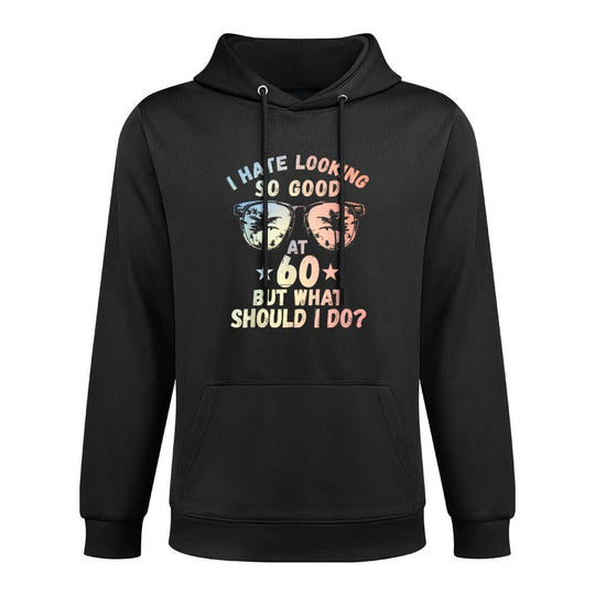 Funny 60th Birthday B-Day Saying Age 60 Year Joke Adjustable Hood Hoodie