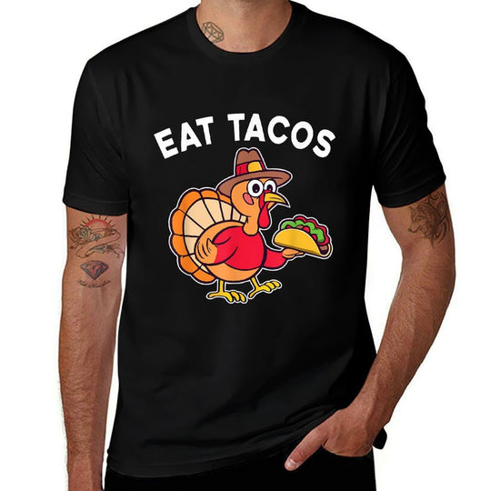 Funny Thanksgiving Turkey Eat Tacos Mexican Thanksgiving Fun  Slim-fit Cut T-Shirt