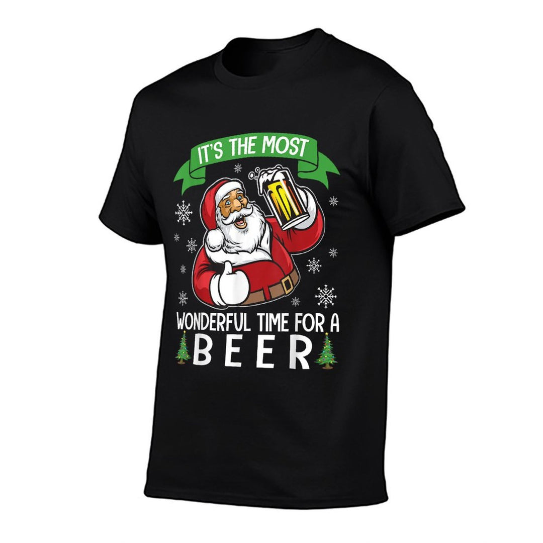 Santa Drinking Beer Its The Most Wonderful Time For A Beer  Easy-care T-Shirt