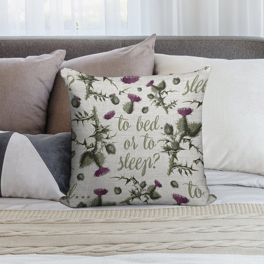 Outlander Thistle to Bed Or to Sleep Soft Style Accent Throw Pillow