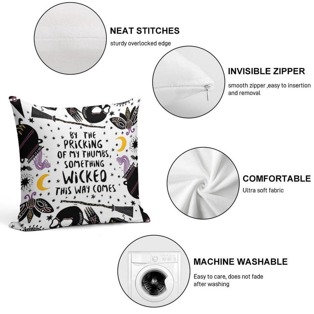 By The Pricking of My Thumbs, Something Wicked This Way Comes Soft High-Density Material Throw Pillow