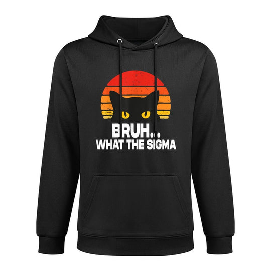 Funny What The Sigma Funny Saying Sarcastic Meme Breathable Fabric Hoodie