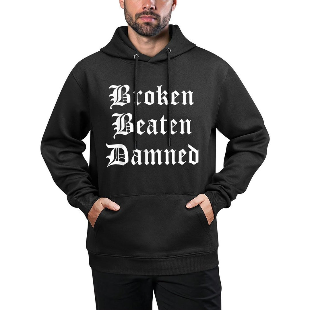Broken Beaten Damned - Funny Emo Slogan Goth Music Lover Versatile Streetwear Hoodie