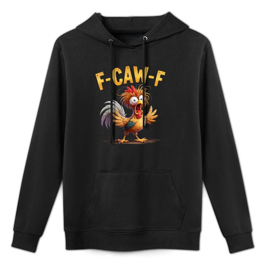 F-Caw-F Chicken Versatile Streetwear Hoodie