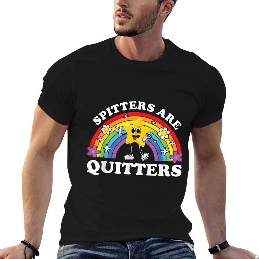 Spitters Are Quitters Raunchy Inappropriate Edgy Adult Humor  Moisture-wicking T-Shirt
