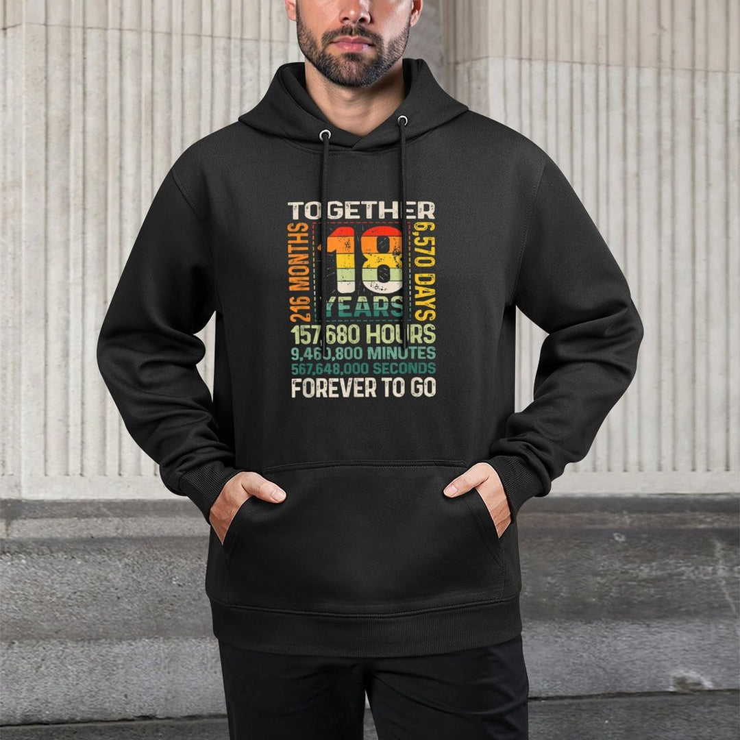 Together 18 Years Forever To Go - 18th Wedding Anniversary Shape Retention Hoodie