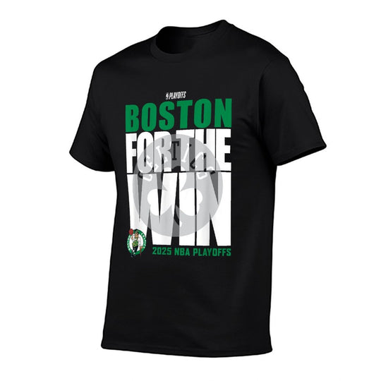 NBA Official Boston Celtics For The Win 2025 Playoffs  Affordable Price T-Shirt